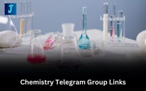 Chemistry Telegram Group Links