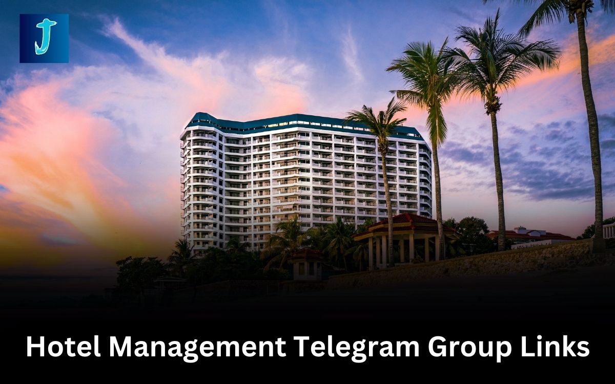 Hotel Management Telegram Group Links