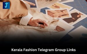 Kerala Fashion Telegram Group Links